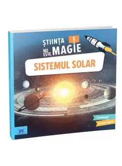 Stiinta nu este magie! Sistemul Solar