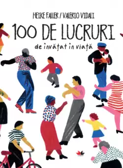 100 de lucruri de invatat in viata
