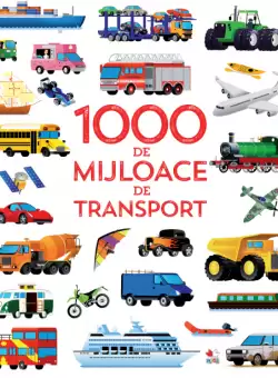 1000 de mijloace de transport