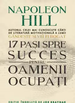 17 pasi spre succes pentru oamenii ocupati