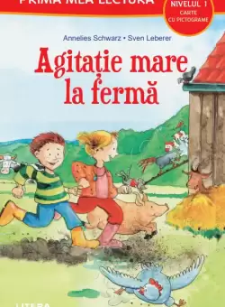 Agitatie mare la ferma (Nivelul 1 Carte cu pictograme)