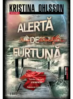 Alerta de furtuna (Seria Srindberg, vol.1)