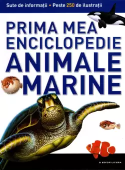 Animale marine. Prima mea enciclopedie. Vol. 4