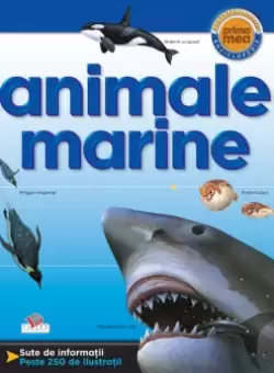 Animale marine. Prima mea enciclopedie