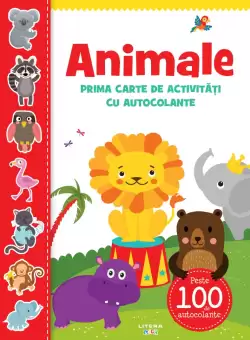 Animale. Prima carte de activitati cu autocolante