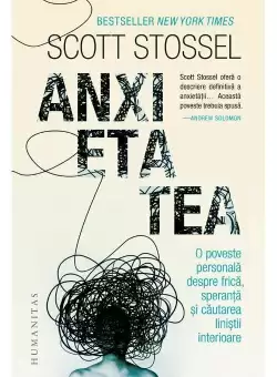 Anxietatea.O poveste personala despre frica