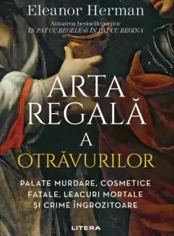 Arta regala a otravurilor