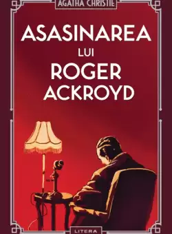 Asasinarea lui Roger Ackroyd (vol. 4)