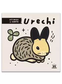 Atinge si simte - Urechi