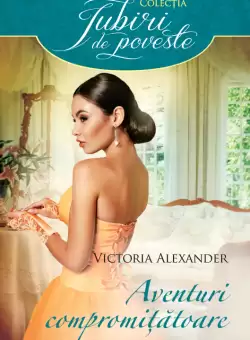 Aventuri compromitatoare
