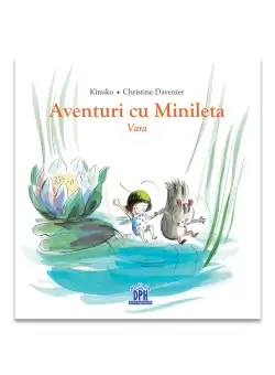 Aventuri cu Minileta - Vara