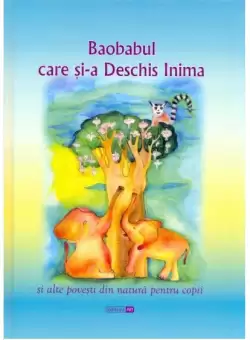 Baobabul care si-a Deschis Inima |