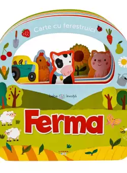 Bebe invata. Ferma. Carte cu ferestruici