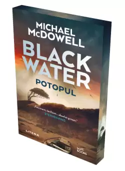 Blackwater I: Potopul