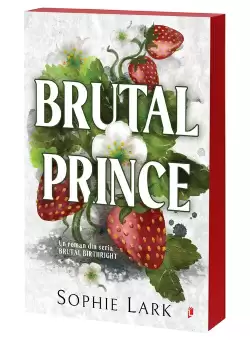 Brutal Prince. Editie speciala cu ilustratiile originale si Sprayed Edges