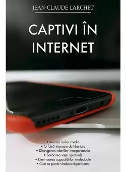 Captivi in internet