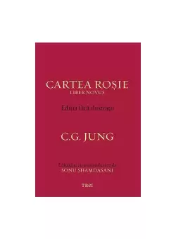 Cartea Rosie - Editia fara ilustratii - C.G. Jung