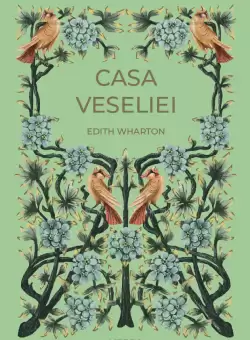 Casa veseliei (vol. 2)
