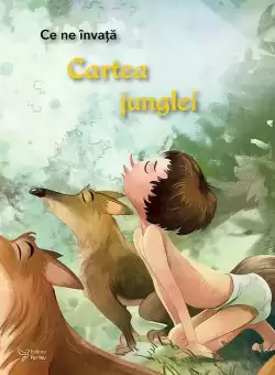 Ce ne invata Cartea junglei
