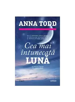 Cea mai intunecata luna. Seria STARS, Vol. 2