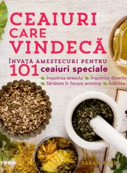 Ceaiuri care vindeca