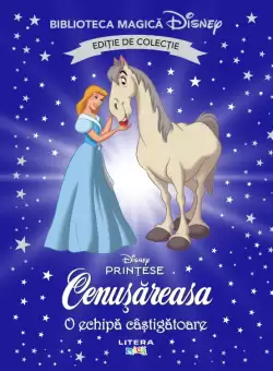 Cenusareasa. O echipa castigatoare. Volumul 81. Disney. Biblioteca magica, editie de colectie