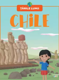 Chile. Volumul 25. Tarile lumii