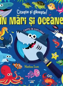 Citeste si gaseste! In mari si oceane