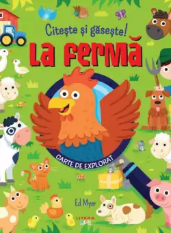 Citeste si gaseste! La ferma