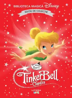 Clopotica. Volumul 26. Disney. Biblioteca magica, editie de colectie