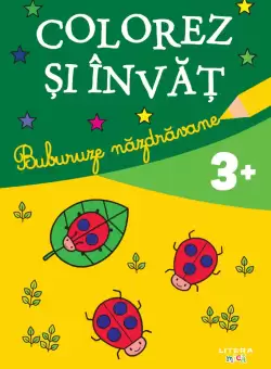 Colorez si invat. Buburuze nazdravane (3+)
