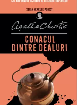 Conacul dintre dealuri