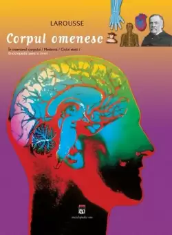 Corpul omenesc | Larousse