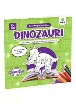 Creeaza povesti cu... DINOZAURI