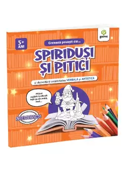 Creeaza povesti cu... SPIRIDUSI SI PITICI