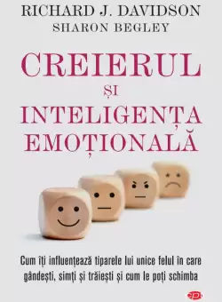 Creierul si inteligenta emotionala