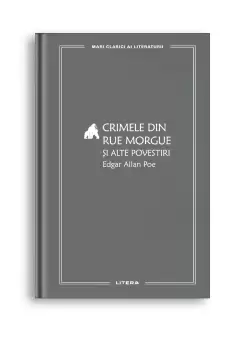 Crimele din Rue Morgue si alte povestiri (vol. 16)