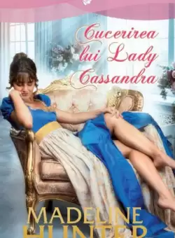 Cucerirea lui Lady Cassandra