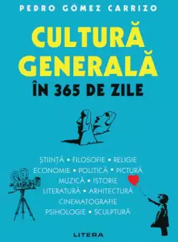 Cultura generala in 365 de zile
