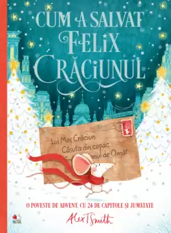 Cum a salvat Felix Craciunul