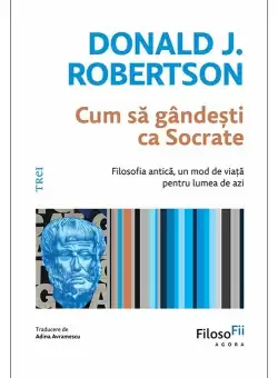 Cum sa gandesti ca Socrate