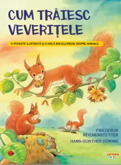 Cum traiesc veveritele