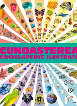 Cunoasterea. Enciclopedie ilustrata