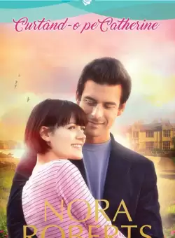 Curtand-o pe Catherine