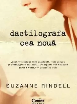 Dactilografa cea noua | Suzanne Rindell
