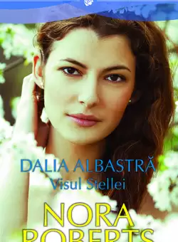 Dalia albastra. Visul Stellei
