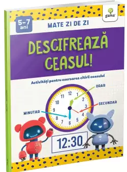 Descifreaza ceasul!
