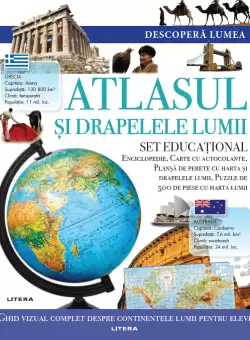 Descopera lumea. Atlasul si drapelele lumii