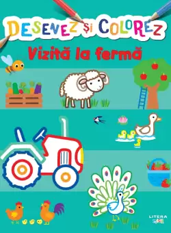 Desenez si colorez. Vizita la ferma