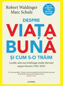 Despre viata buna si cum s-o traim